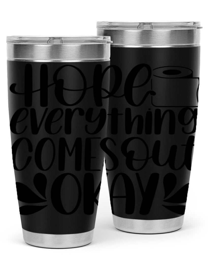 hope everything comes 31#- bathroom- Tumbler