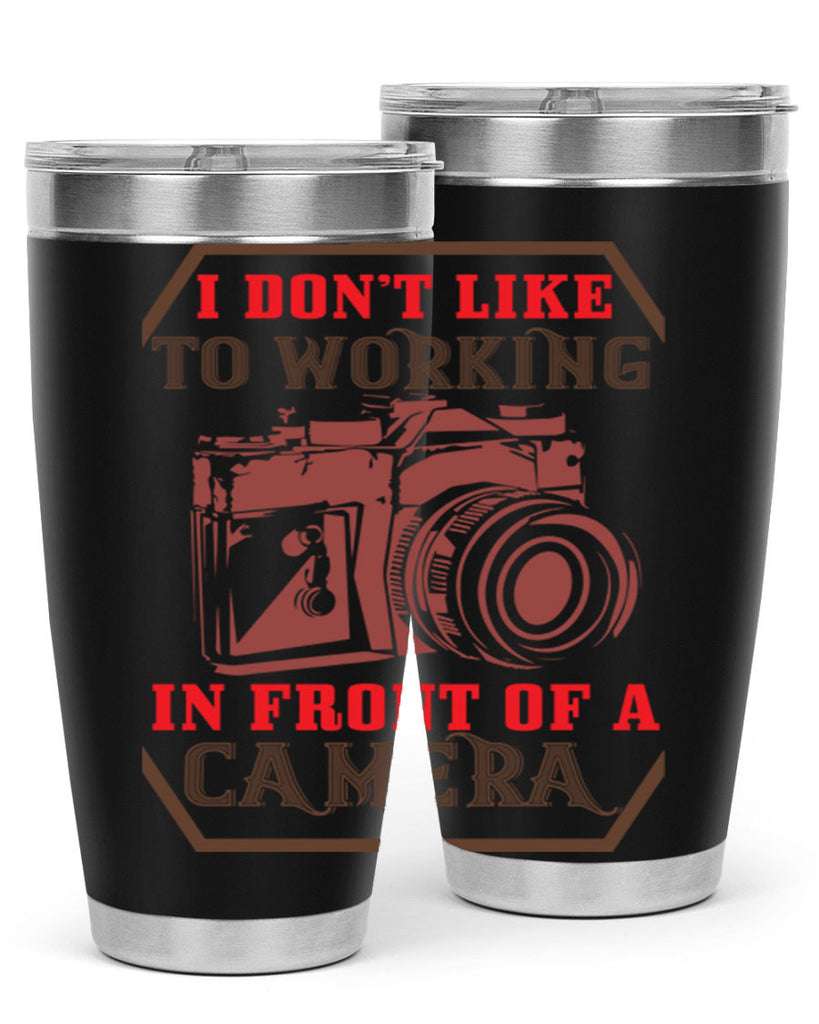 i don’t like to working 38#- photography- Tumbler