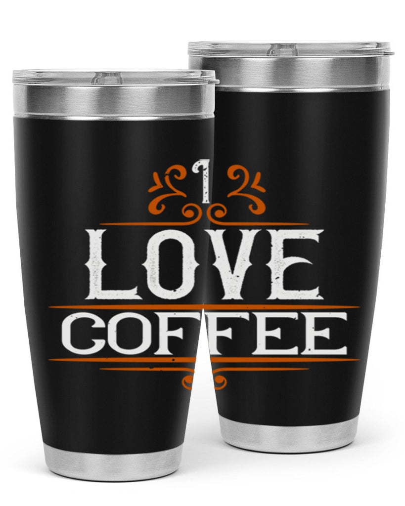 i love coffee 253#- coffee- Tumbler