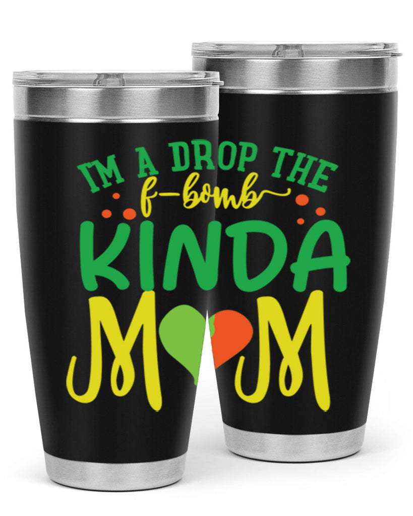 im a drop the fbomb kinda mom 398#- mom- Tumbler