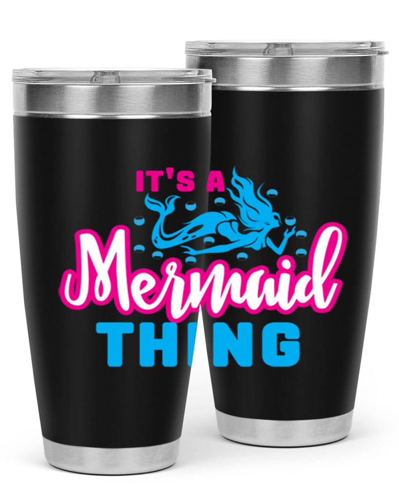 its a mermaid thing 277#- mermaid- Tumbler