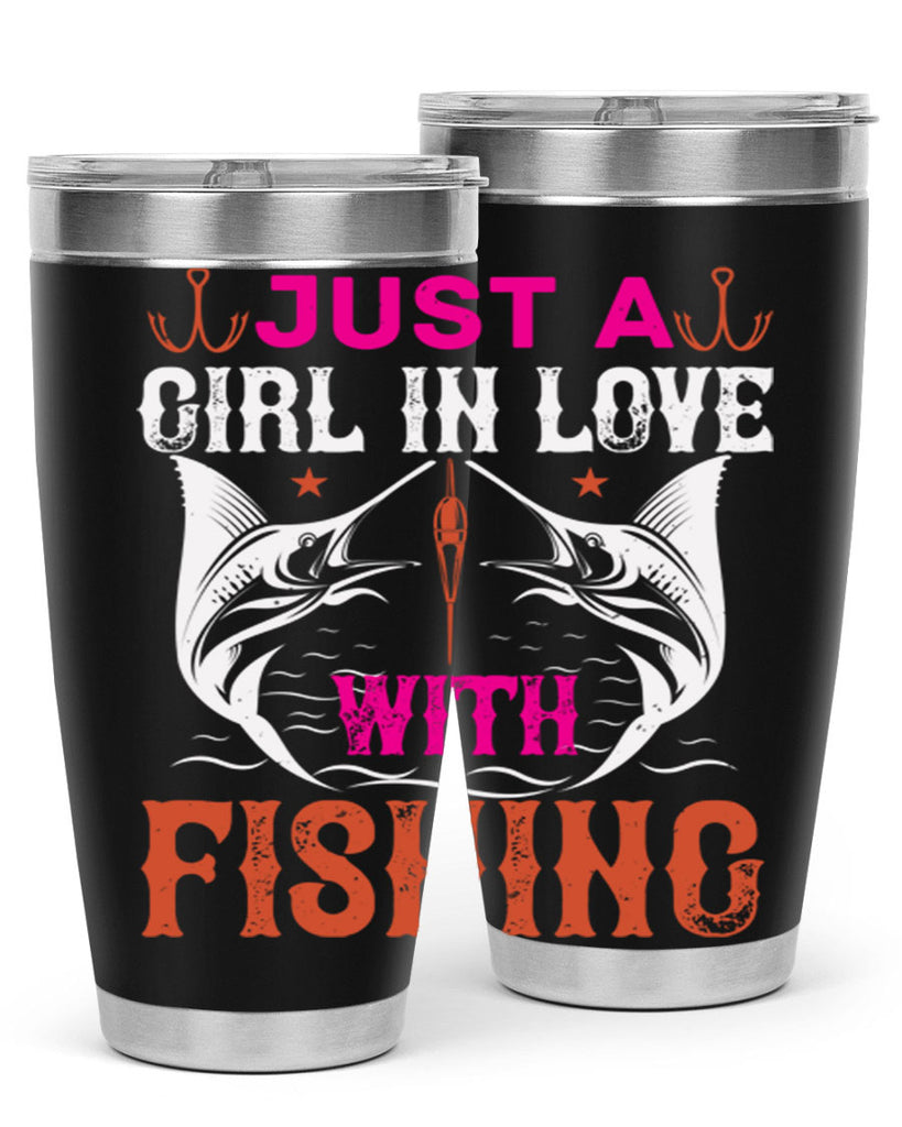 just a girl in love with fishing 73#- fishing- Tumbler