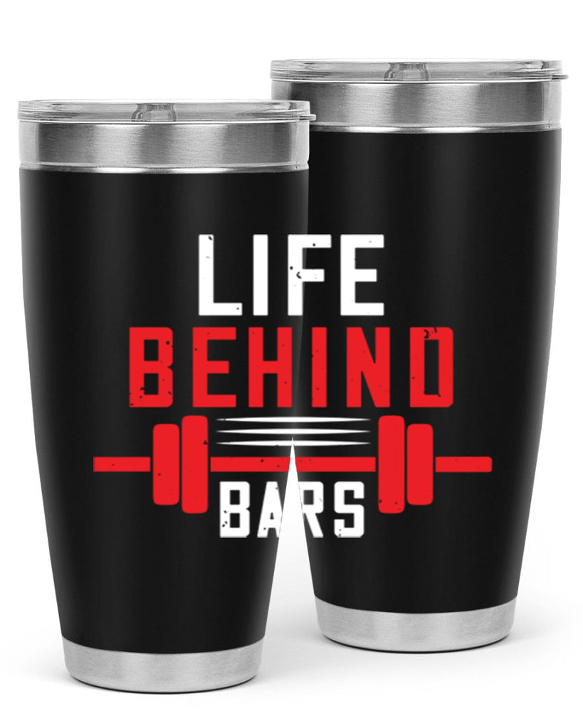 life behind bars 85#- gym- Tumbler