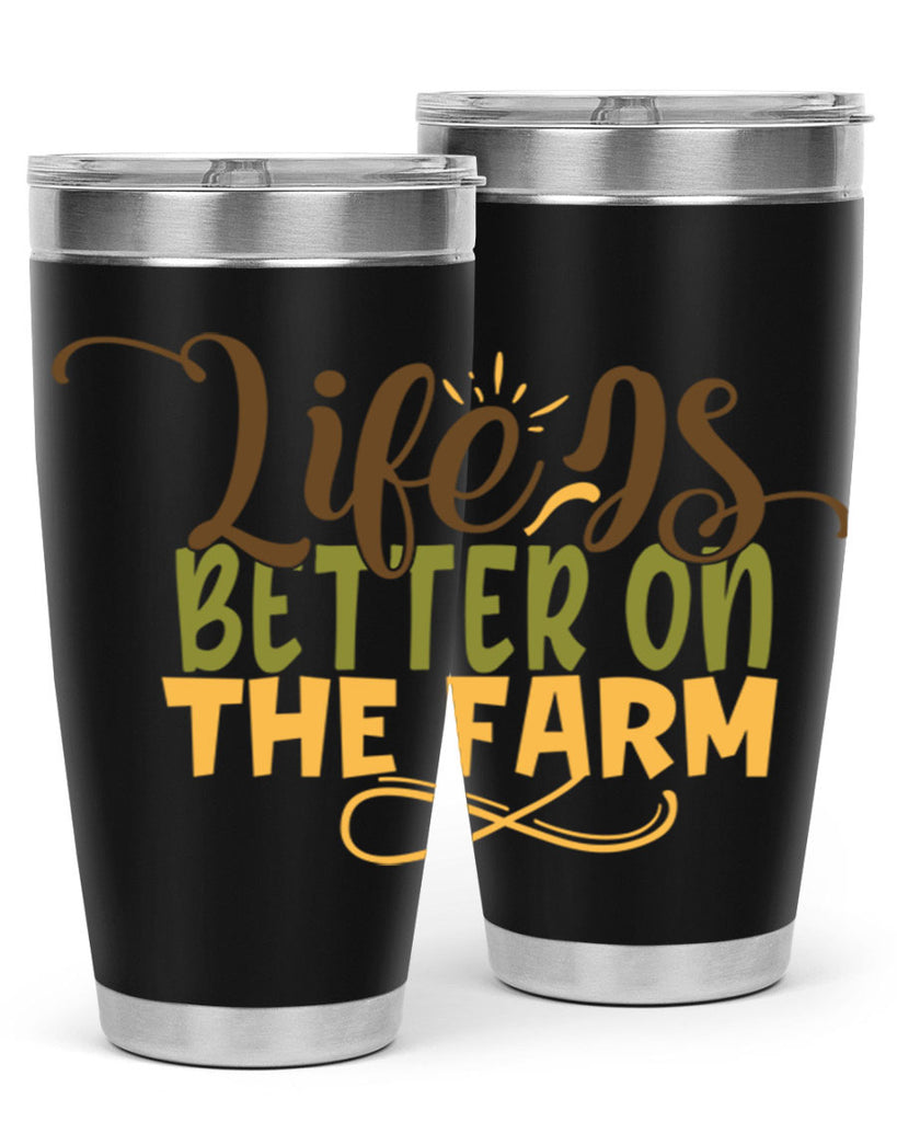 life is better on the farm 5#- farming and gardening- Tumbler