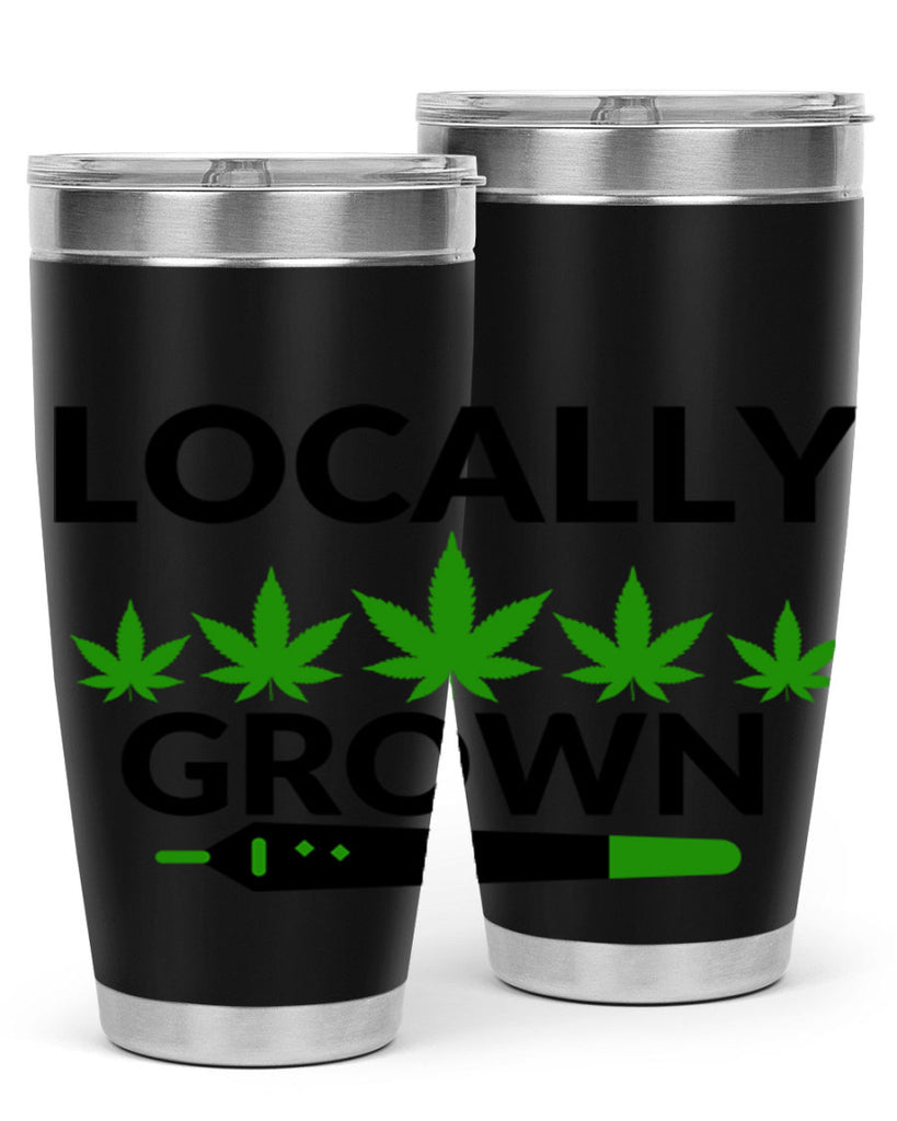 locally grown weed 185#- marijuana- Tumbler