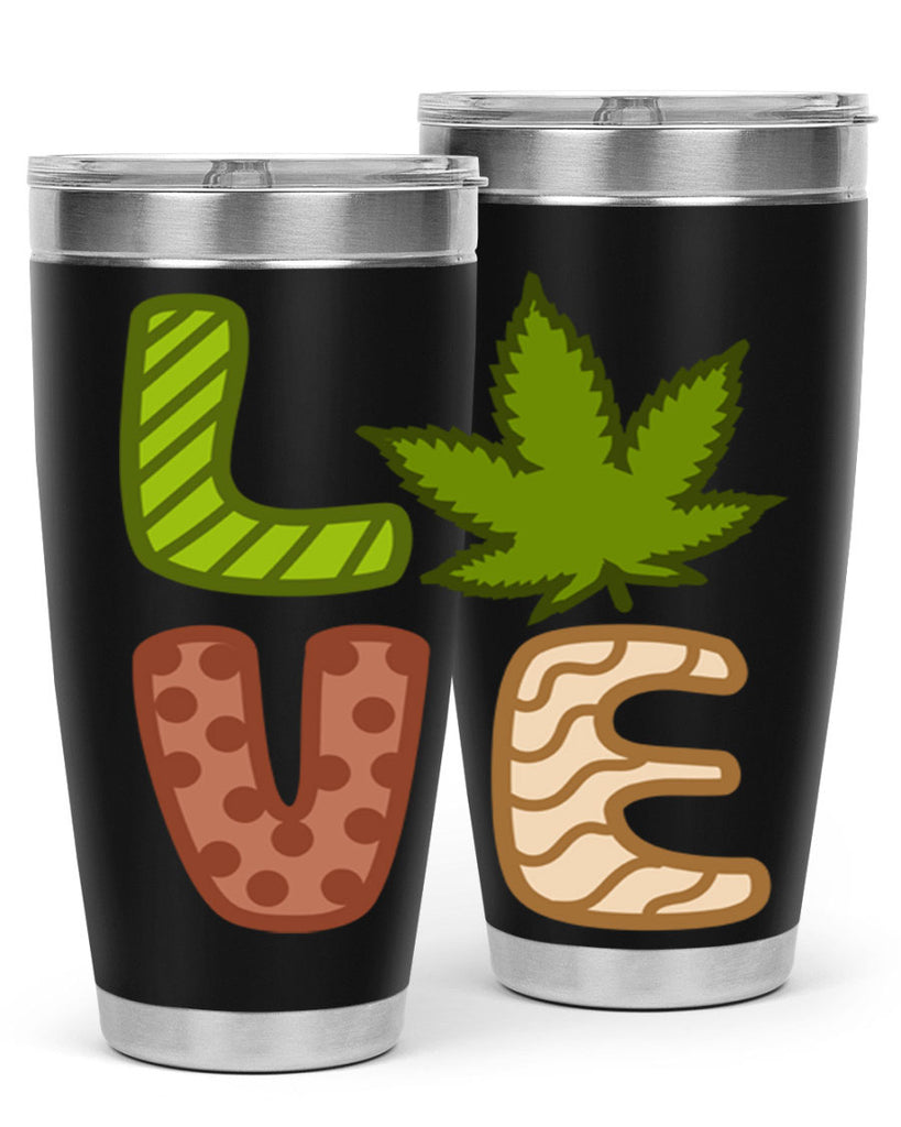 love weed 193#- marijuana- Tumbler