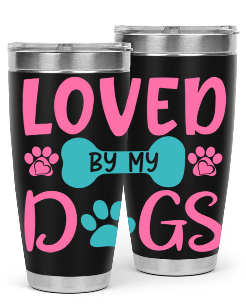 loved by my dogs 327#- mom- Tumbler