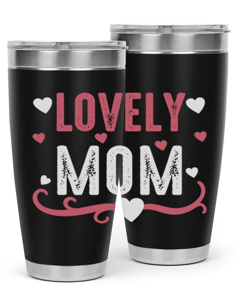 lovely mom 134#- mom- Tumbler