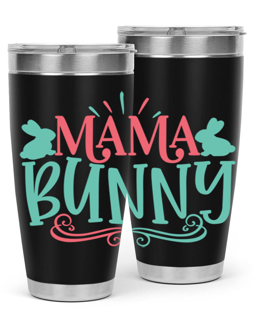 mama bunny 110#- easter- Tumbler