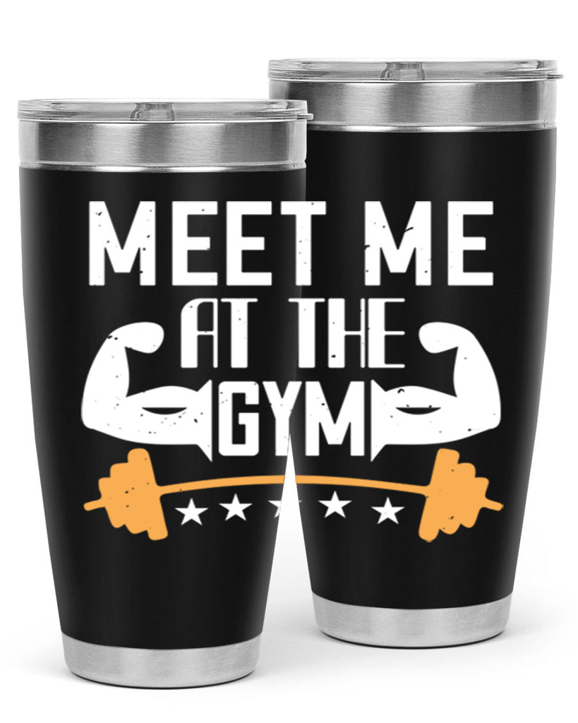 meet me at the gym 83#- gym- Tumbler