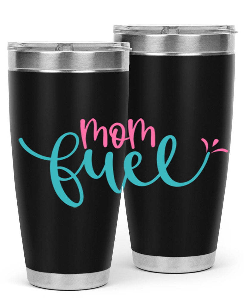 mom fuel 317#- mom- Tumbler