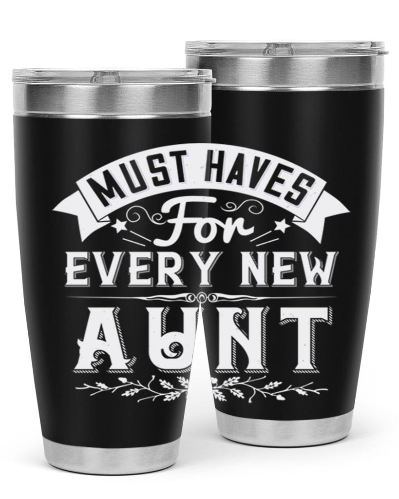 must haves for every new aunt Style 38#- aunt- Tumbler