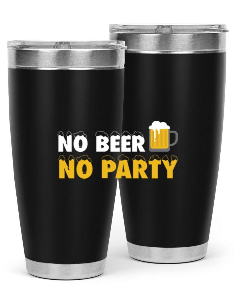 no beer no party 57#- beer- Tumbler