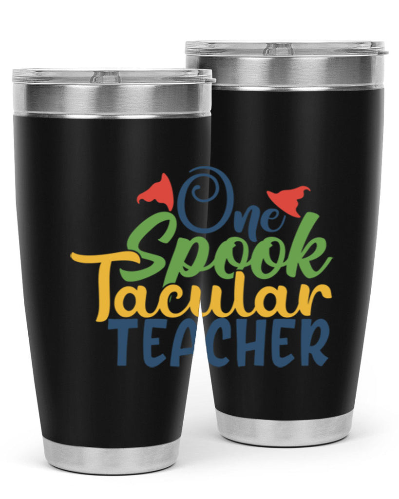 one spook tacular teacher Style 160#- teacher- tumbler