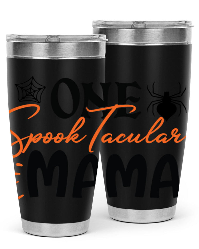 one spooktacular mama 110#- halloween- Tumbler