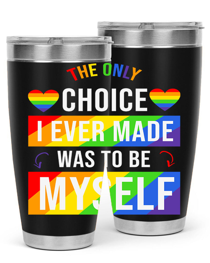 only choice to be myself 74#- lgbt- Tumbler