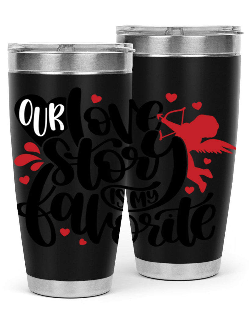 our love story is my favorite 14#- valentines day- Tumbler