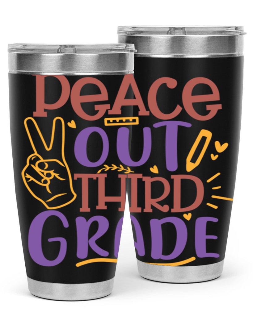 peace out 3rd grade 1#- 3rd grade- Tumbler