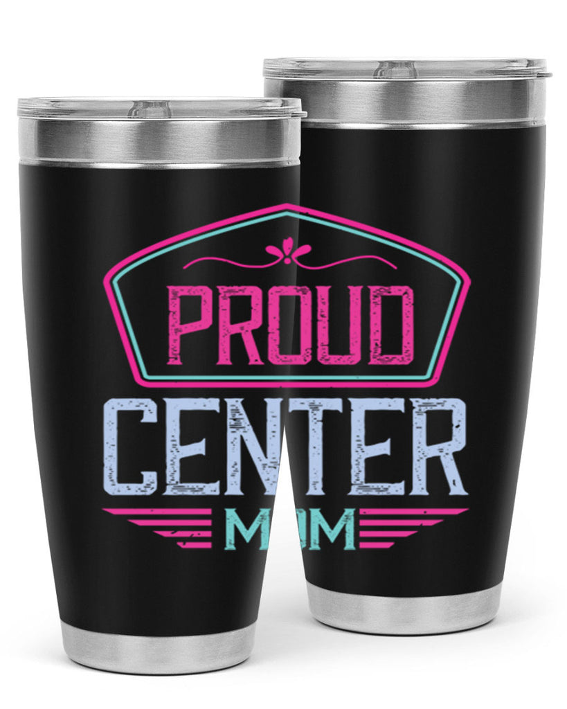 proud center mom 72#- mom- Tumbler