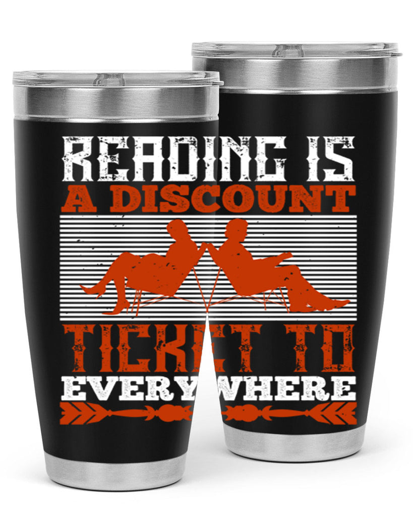 reading is a discount ticket to everywhere 17#- reading- Tumbler