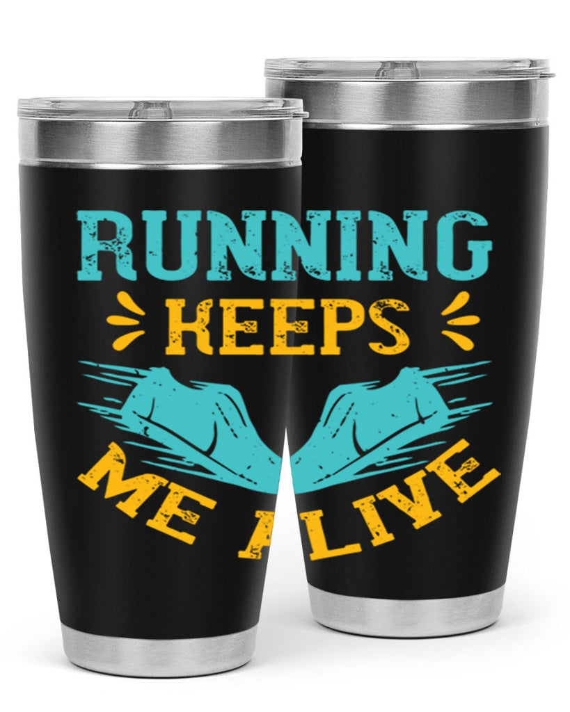 running keeps me alive 19#- running- Tumbler