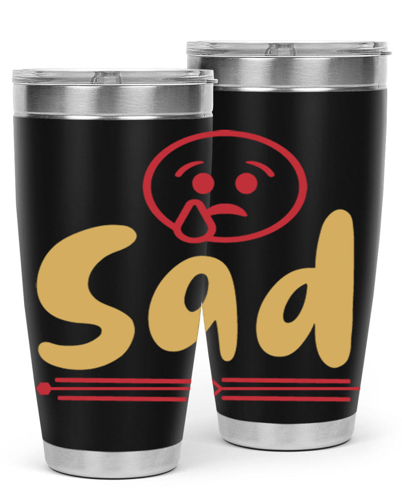 sad 6#- fathers day- Tumbler