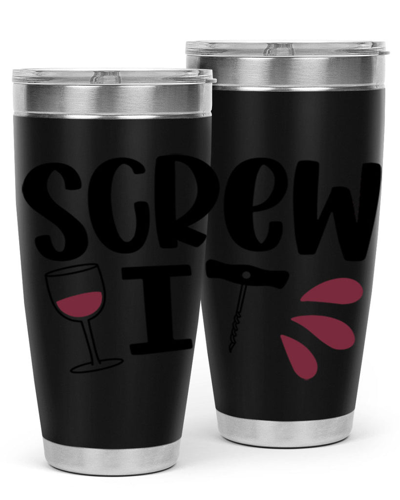 screw it 29#- wine- Tumbler