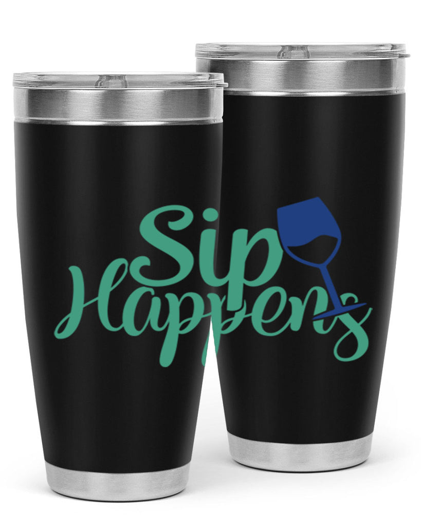 sip happens 166#- wine- Tumbler