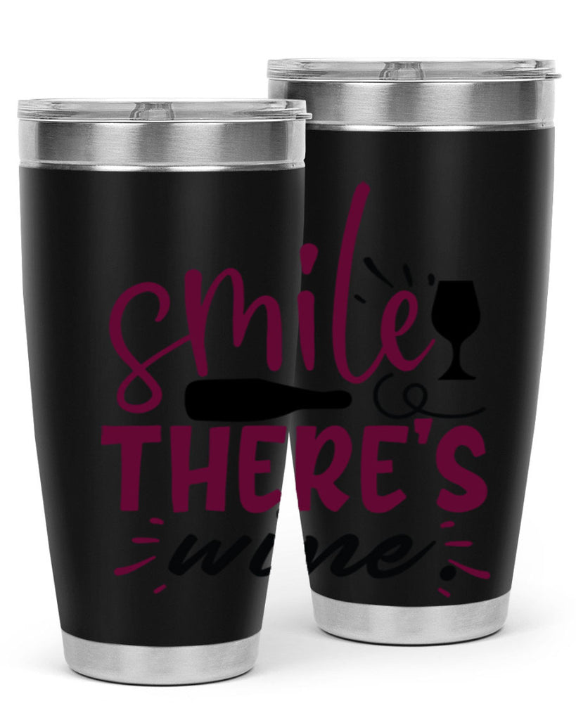 smile theres wine 159#- wine- Tumbler