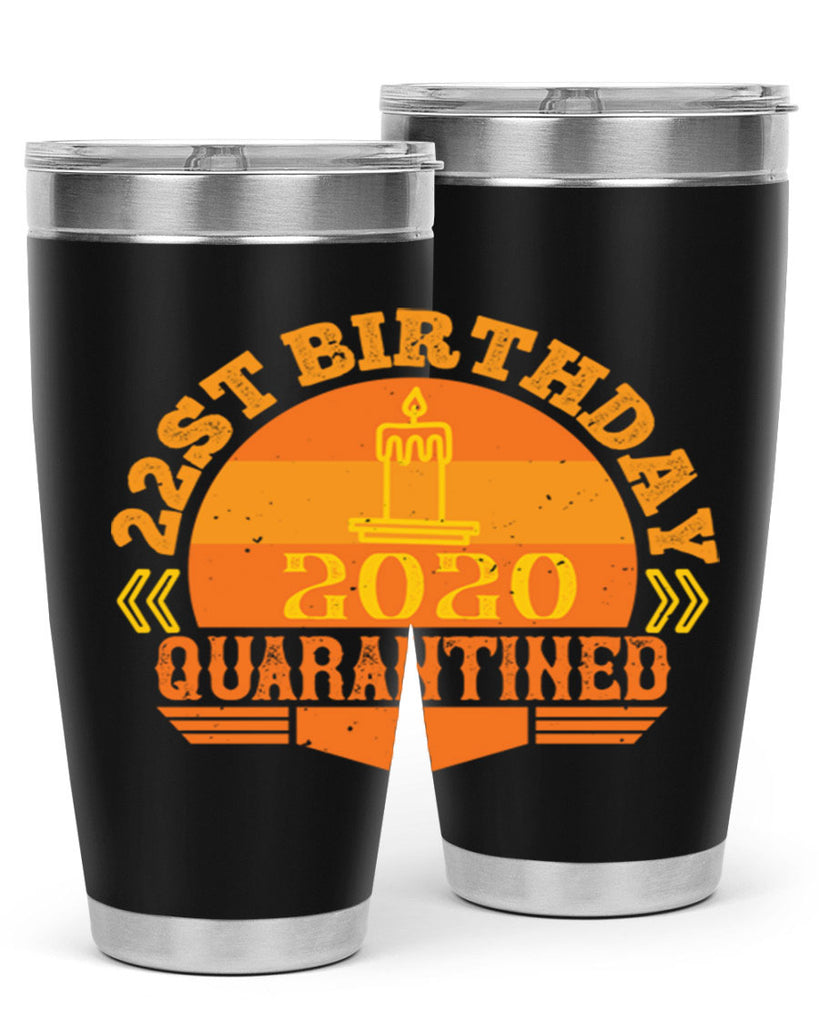 st birthday quarantined 274#- fathers day- Tumbler