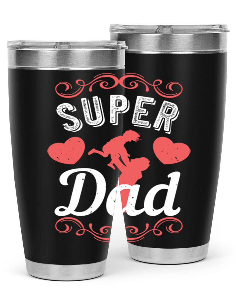 super dad 178#- fathers day- Tumbler