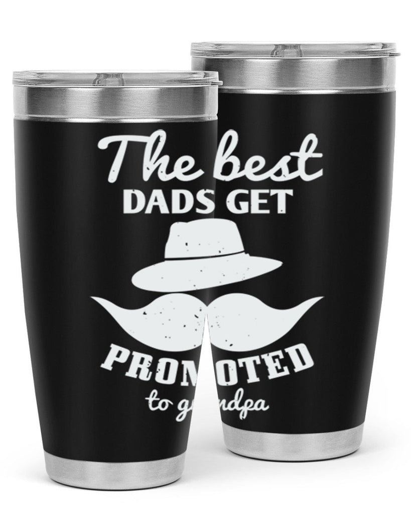 the best dads get promoted 164#- fathers day- Tumbler