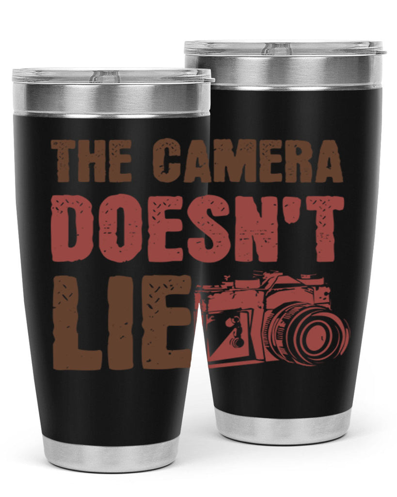 the camera doesnt lie 14#- photography- Tumbler