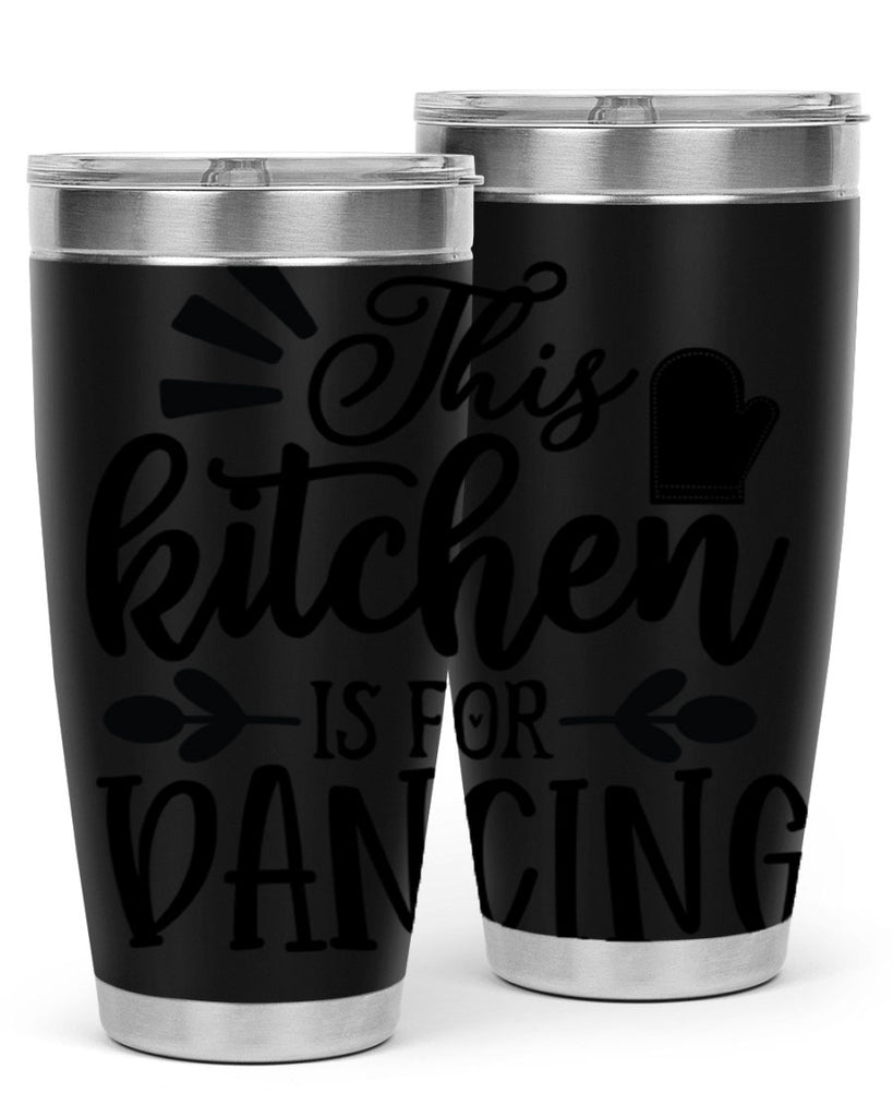 this kitchen is for dancing 74#- kitchen- Tumbler