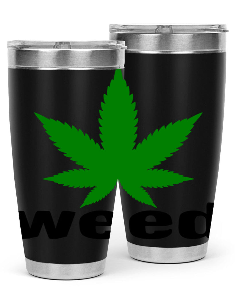 weed 279#- marijuana- Tumbler