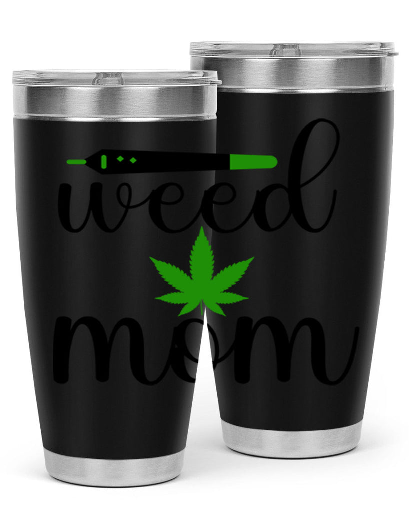 weed mom 302#- marijuana- Tumbler