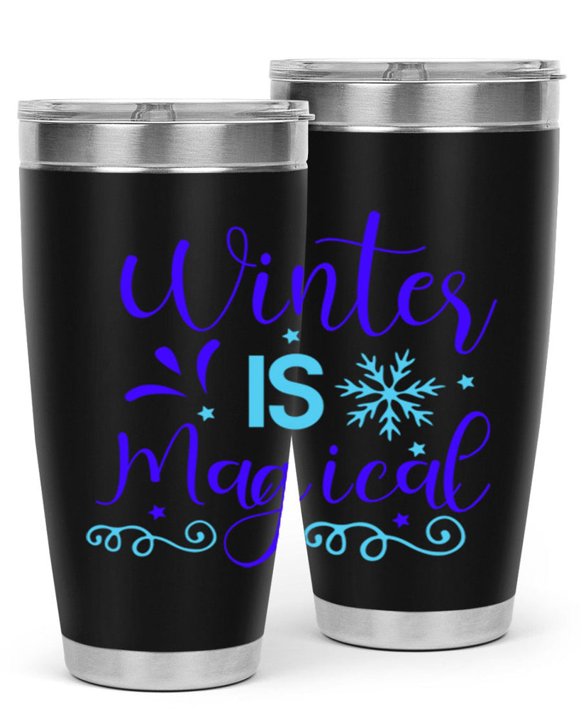 winter is magical 510#- winter- Tumbler