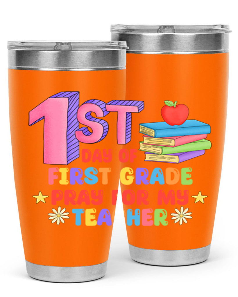 1st day of 1st Grade 28#- 1st grade- Tumbler