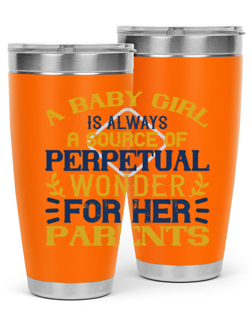 A baby girl is always a source of perpetual wonder for her parents Style 142#- baby- tumbler