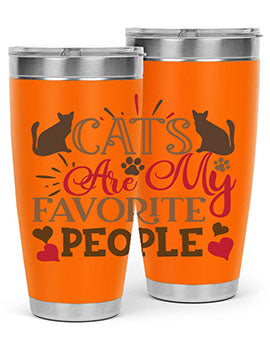 Cats Are My Favorite People Style 8#- cat- Tumbler