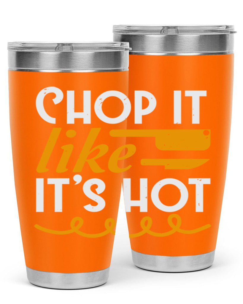 Chop it lits Hot 58#- farming and gardening- Tumbler