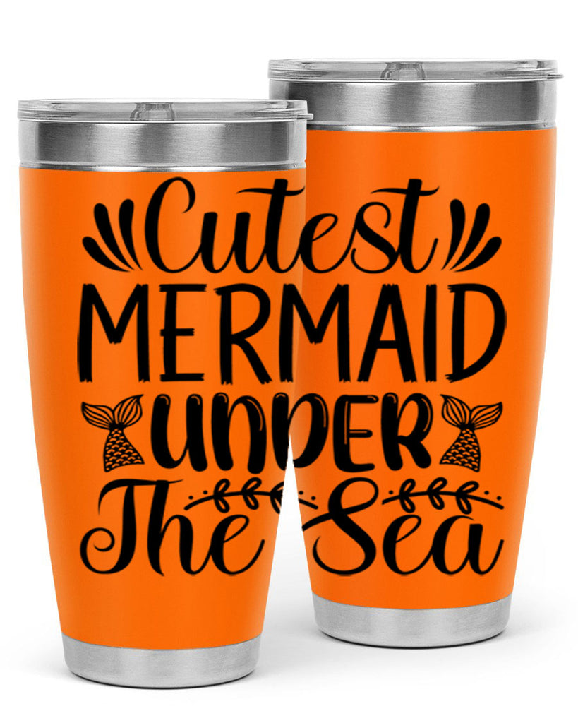 Cutest Mermaid Under The Sea 108#- mermaid- Tumbler