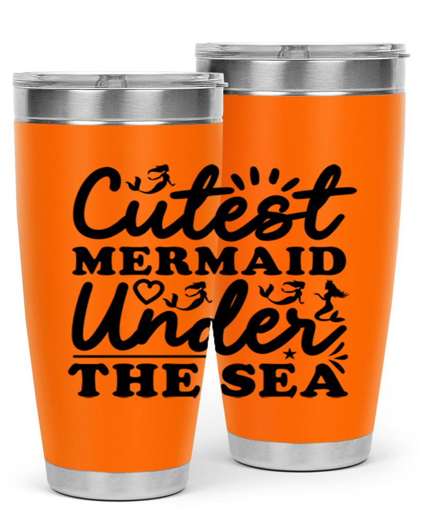 Cutest Mermaid Under the Sea 106#- mermaid- Tumbler