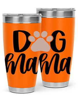 Dog Mama Style 28#- dog- Tumbler