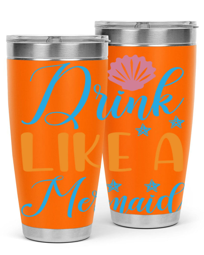 Drink Like a Mermaid 153#- mermaid- Tumbler