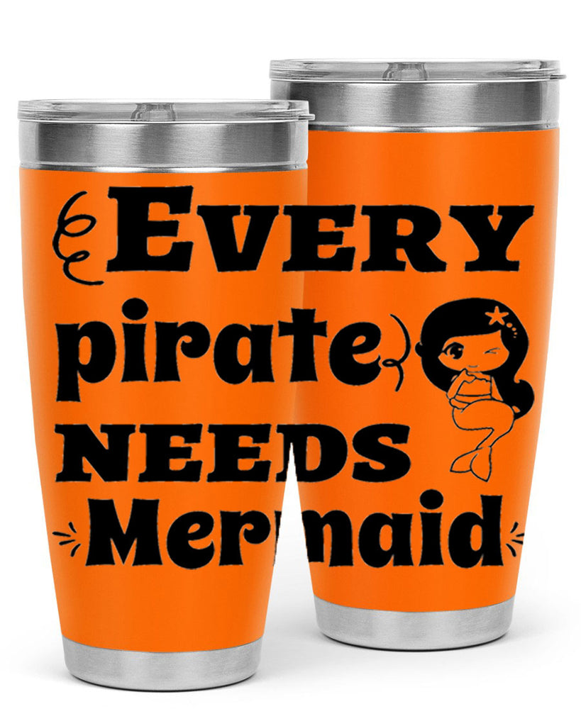Every pirate needs Mermaid 163#- mermaid- Tumbler