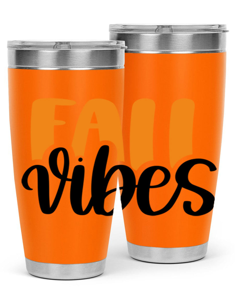 Fall Vibes 487#- fall- Tumbler