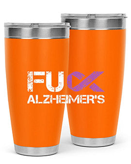 Fuck Alzheimers Fuck Dementia Alzheimer 151#- alzheimers- Tumbler