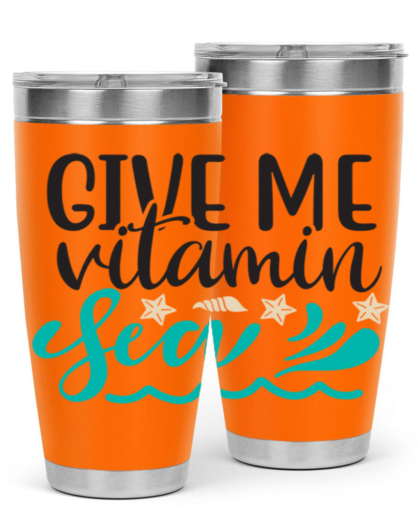 Give me vitamin sea 190#- mermaid- Tumbler