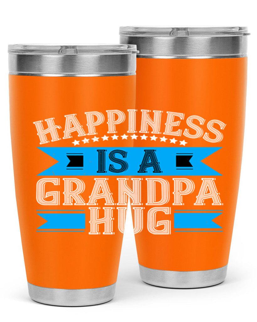 Happiness is a grandpa hug 94#- grandpa - papa- Tumbler